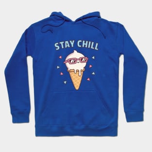 Stay Chill, Vanilla Ice Cream With Sunglasses Hoodie